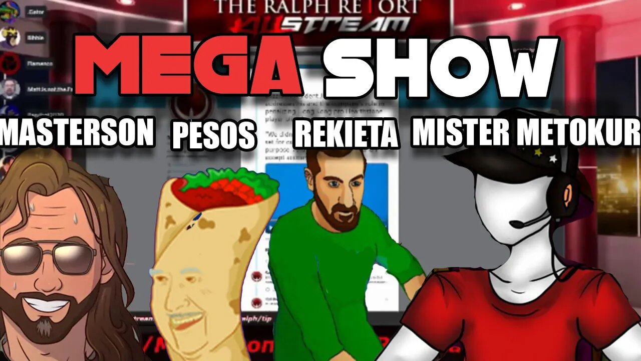 Killstream - Metokur, Masterson, Pesos, Rekieta Megashow [ 2019-11-01 ]