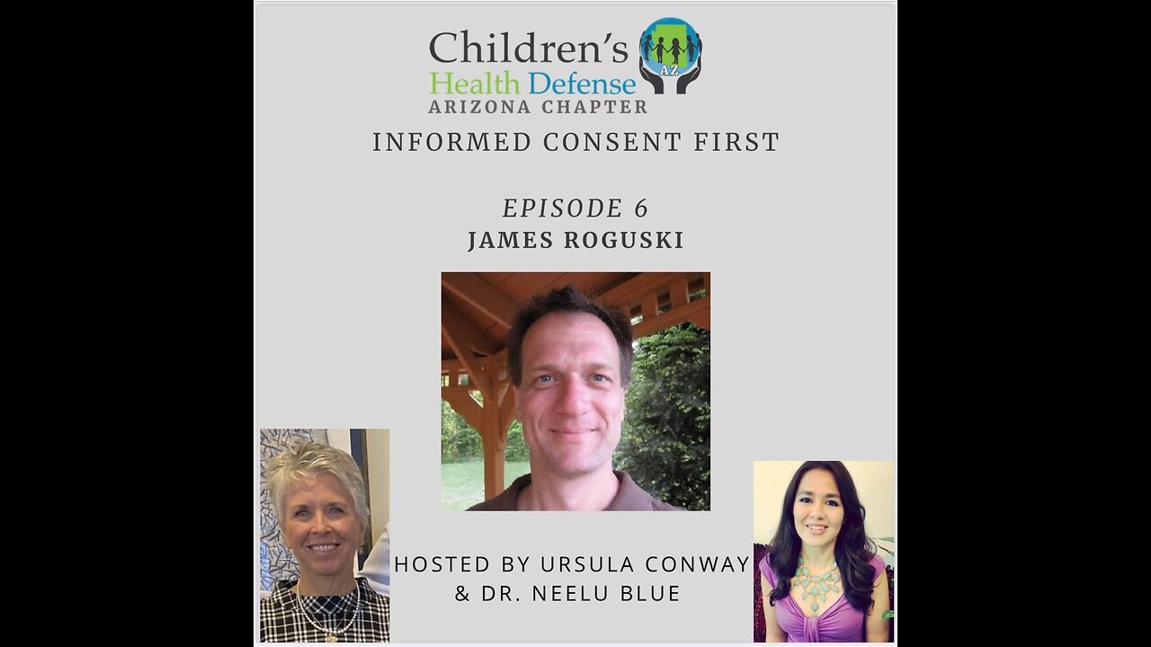 02/06/2024 INFORMED CONSENT FIRST - Episode 6: James Roguski