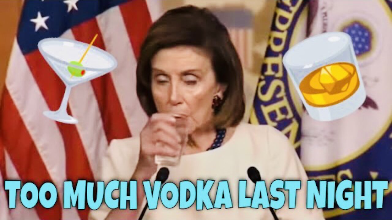 What was Nancy Pelosi Drinking Last Night? 🍸 🥃