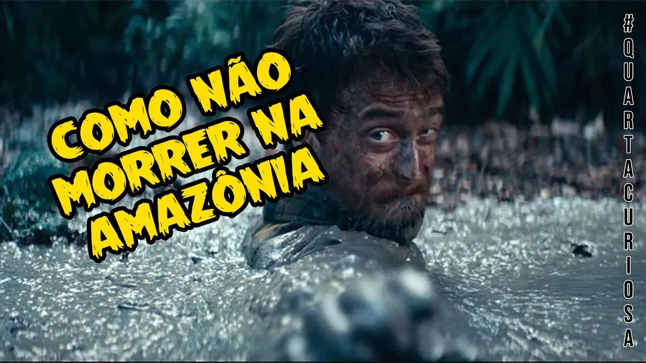 Como não MORRER na amazônia #quartacuriosa