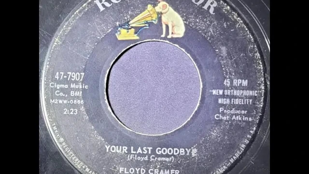 Floyd Cramer – Your Last Goodbye