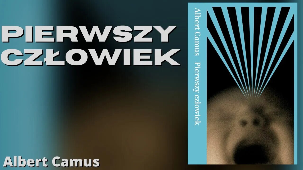 Pierwszy człowiek - Albert Camus | Audiobook PL