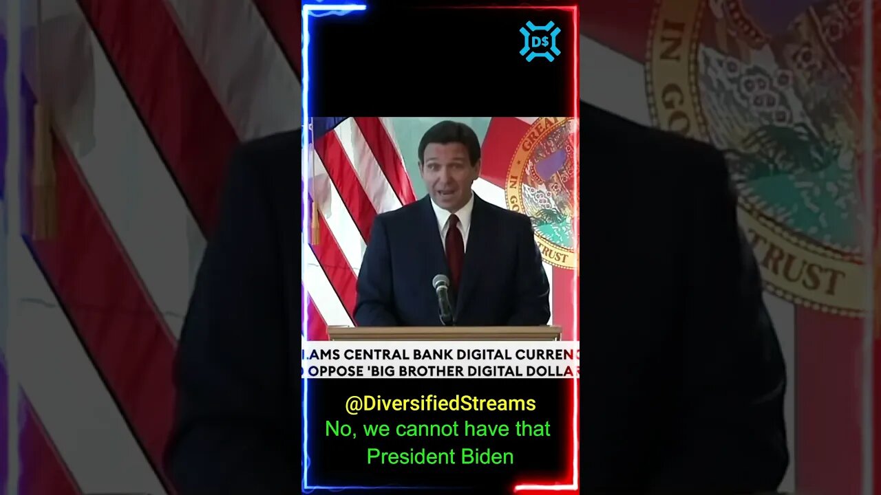 Desantis "Blasts" Central Bank Digital Currency!