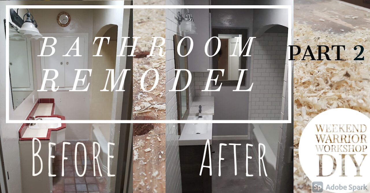 How To Remodel A Small Bathroom (Part 2)