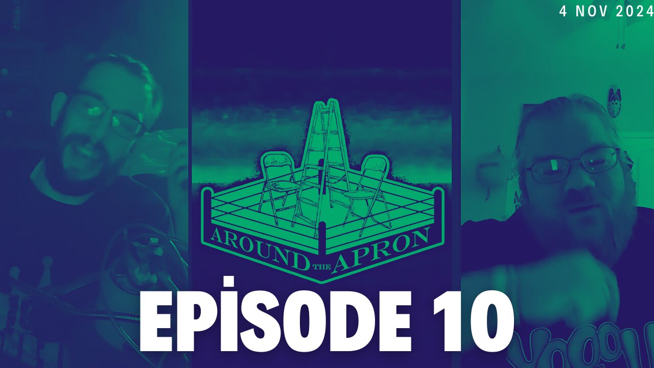 Around the Apron | Episode 10