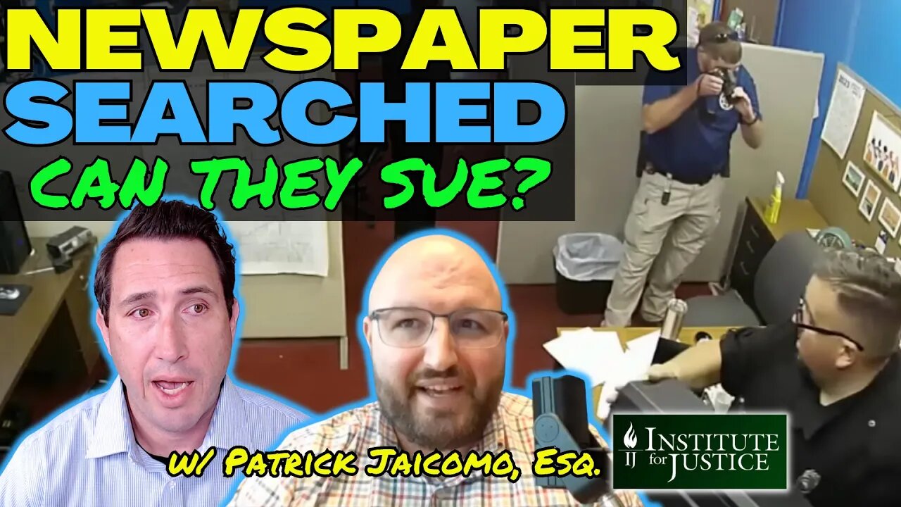 Newspaper Raid ILLEGAL? | Civil Rights Lawyer Explains