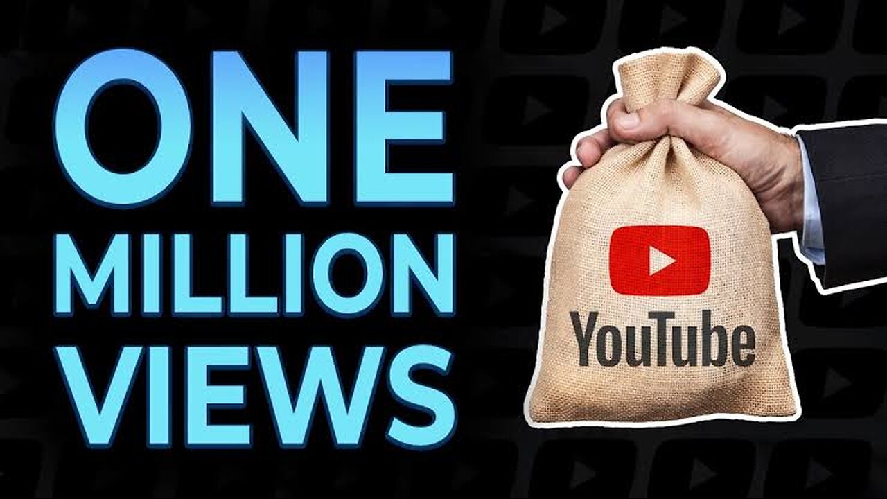 How much money pay from YouTube for 1 million views