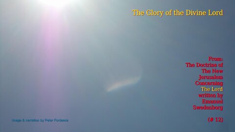 The Glory of the Divine Lord