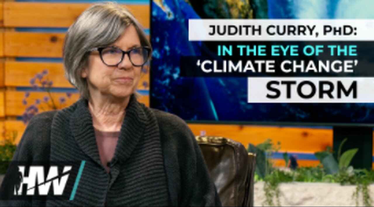 JUDITH CURRY, PHD.: IN THE EYE OF THE ‘CLIMATE CHANGE’ STORM