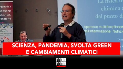 SCIENZA, PANDEMIA, SVOLTA GREEN E CAMBIAMENTI CLIMATICI - A VISO SCOPERTO