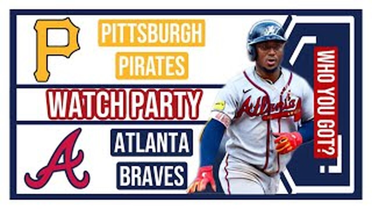 Pittsburgh Pirates vs Atlanta Braves GAME 2 Live Stream Watch Party: Join The Excitement