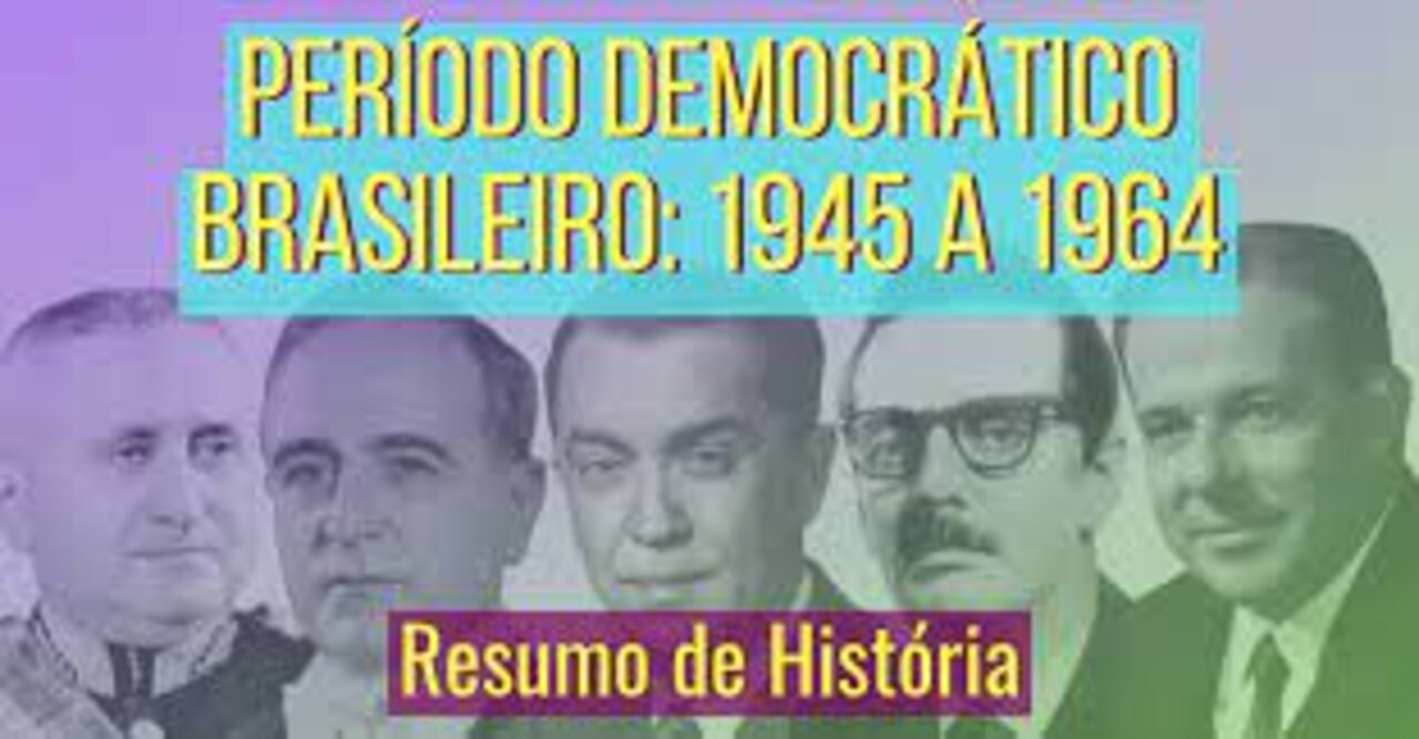 Período democrático - Brasil (Documentário)