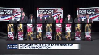 WMAR Debate: What are your plans to fix problems with transportation?