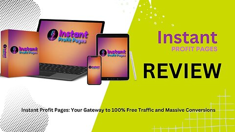 Instant Profit Pages Review l Instant Profit Pages: Your Gateway to 100% Free Traffic