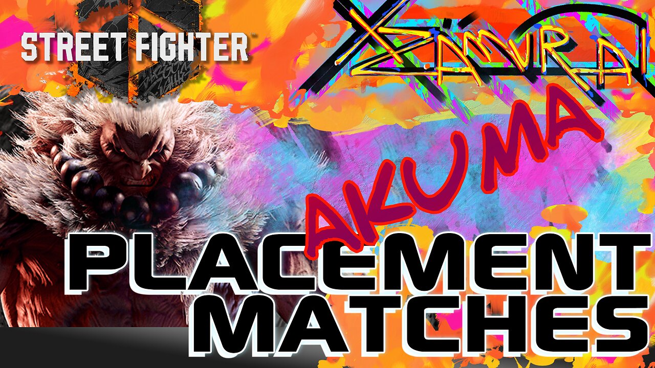 Akuma Placement Matches 001