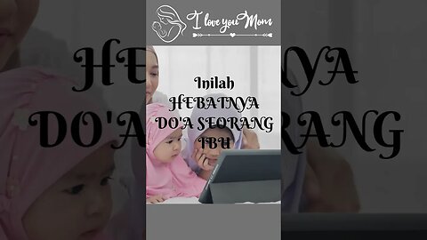 INILAH HEBATNYA DO'A SEORANG IBU #agamaislam #literasi #videoshort