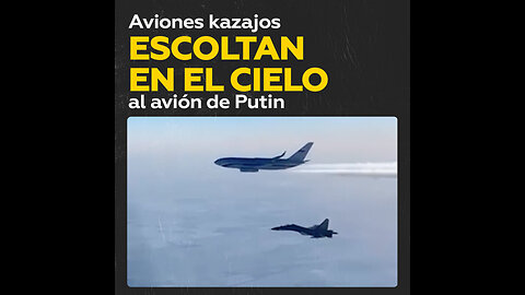 Así es cómo le dieron la bienvenida a Putin en el espacio aéreo de Kazajistán