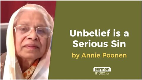 Unbelief is a Serious Sin by Annie Poonen