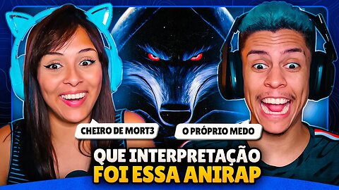 ANIRAP - Lobo/Morte | ENTRE A VIDA E A MORTE | [React em Casal] 🔥