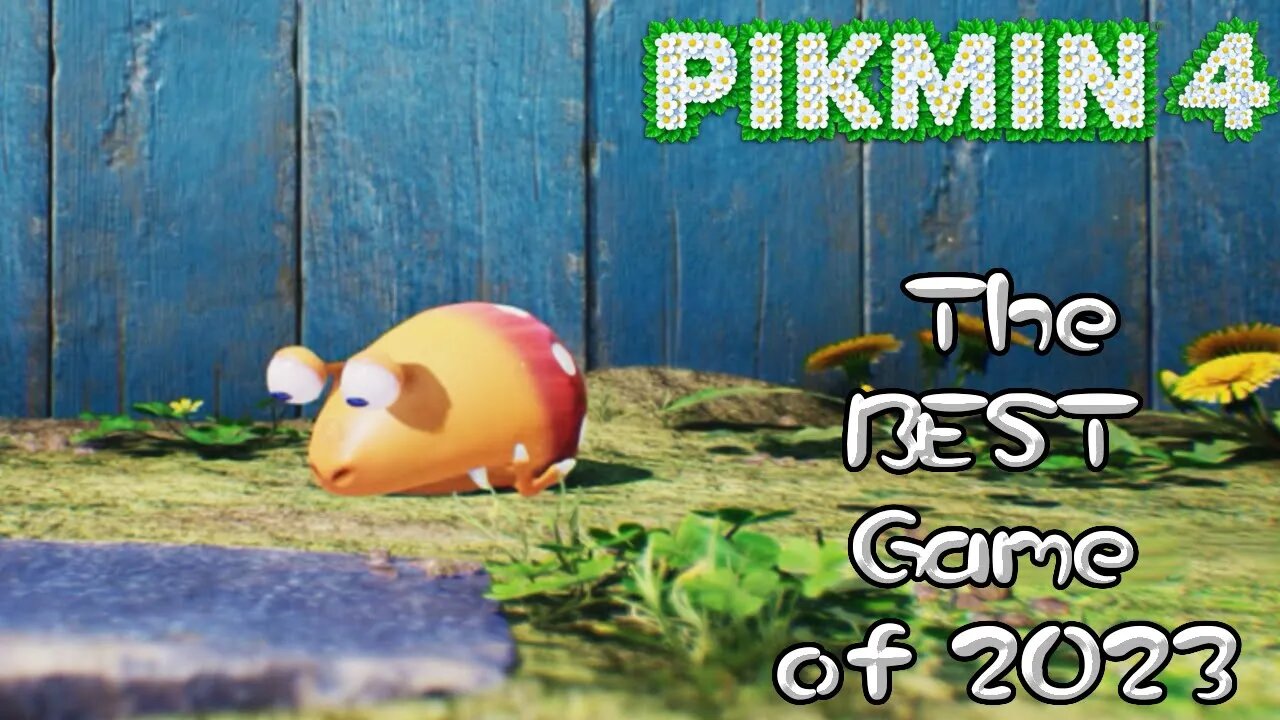 Is Pikmin 4 the BEST game in 2023?