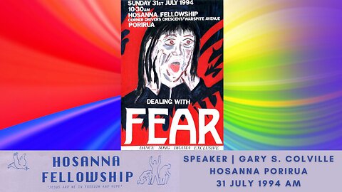 Dealing With Fear (Gary Colville) | Hosanna Porirua