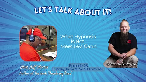 What Hypnosis is not meet Levi Gann