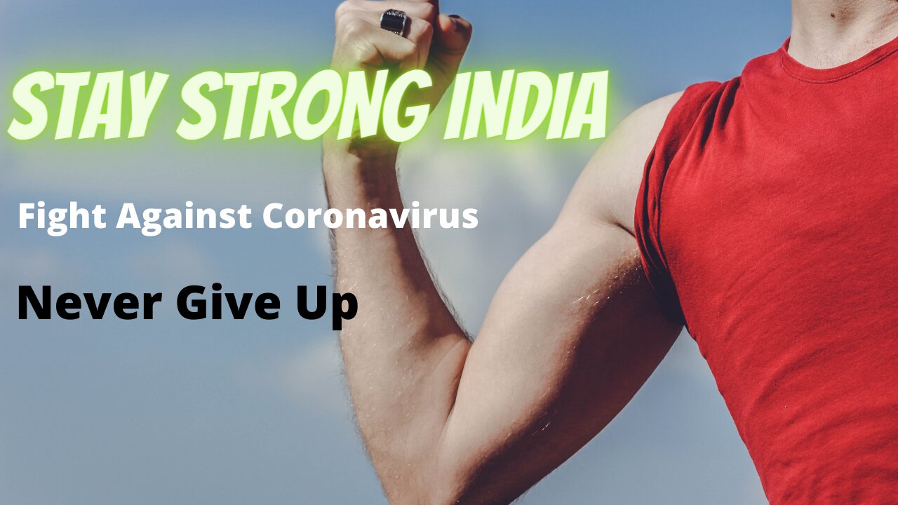 🙏We are Indians, we have not learned to lose. 🙏 #staystrong​ #staystrongindia​ #corona​