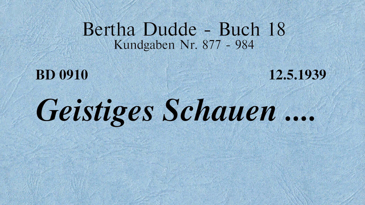 BD 0910 - GEISTIGES SCHAUEN ....