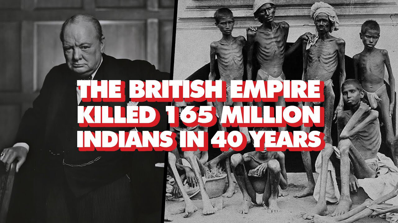 British Empire Killed 165 Million Indians In 40 Years - How Colonialism Inspired Fascism