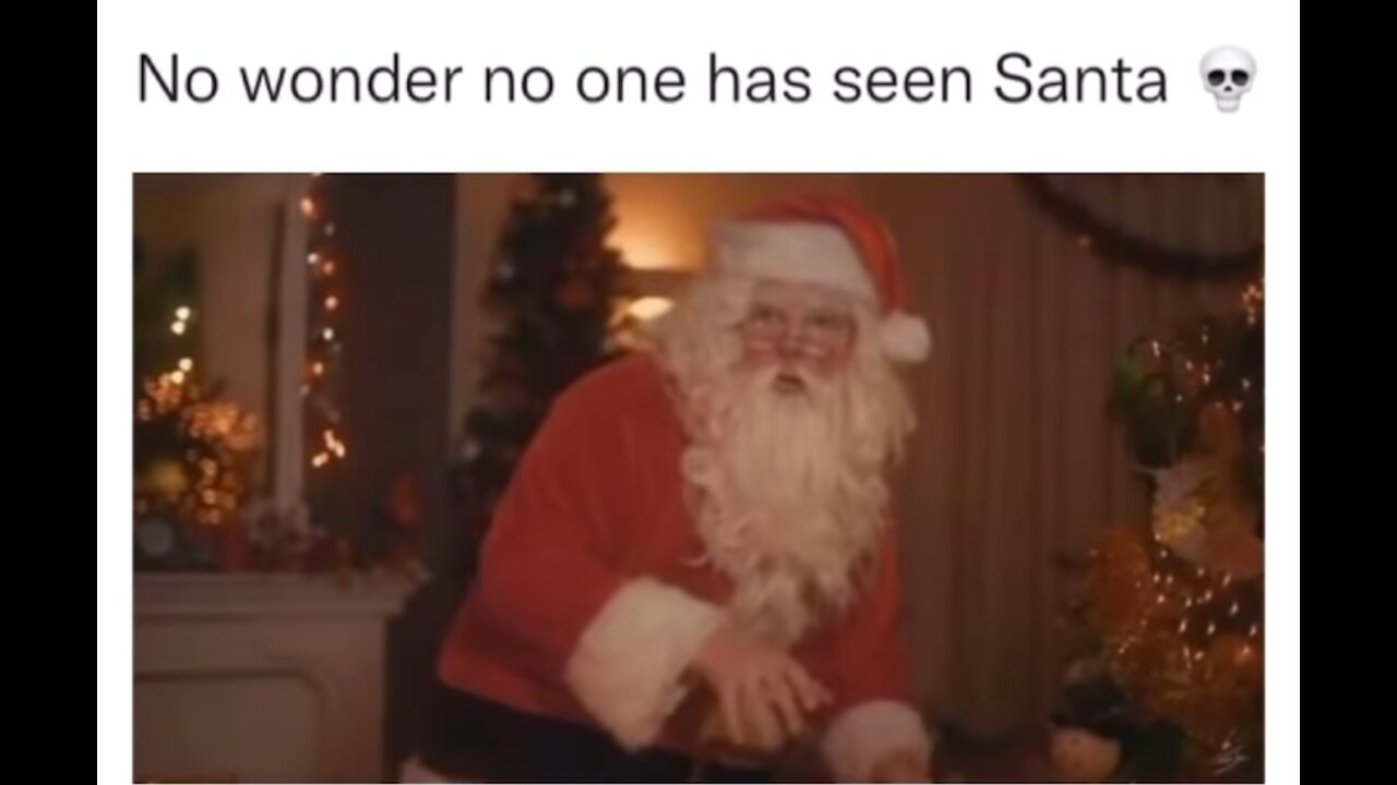 Santa is CRAZY