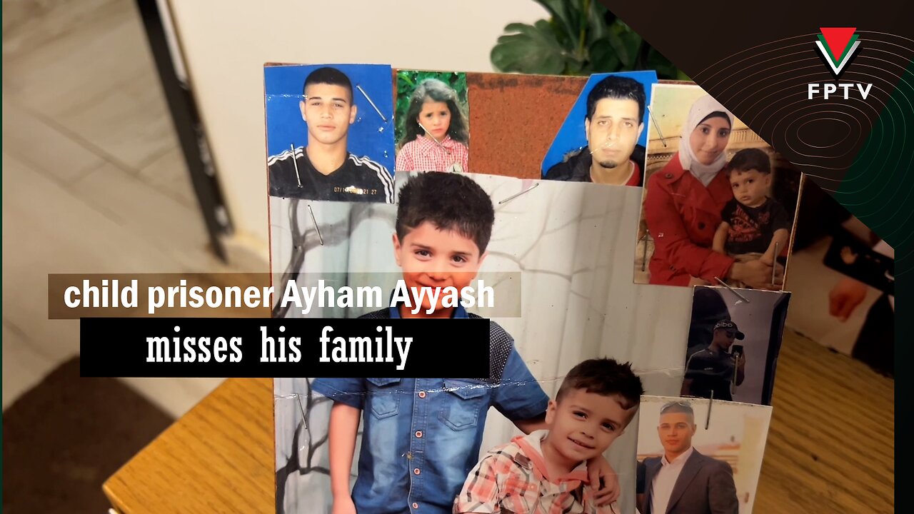 Child prisoner Ayham Ayyash misses his family