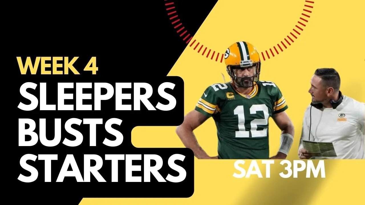 Week 4 Fantasy Football Starters, Sleepers & busts