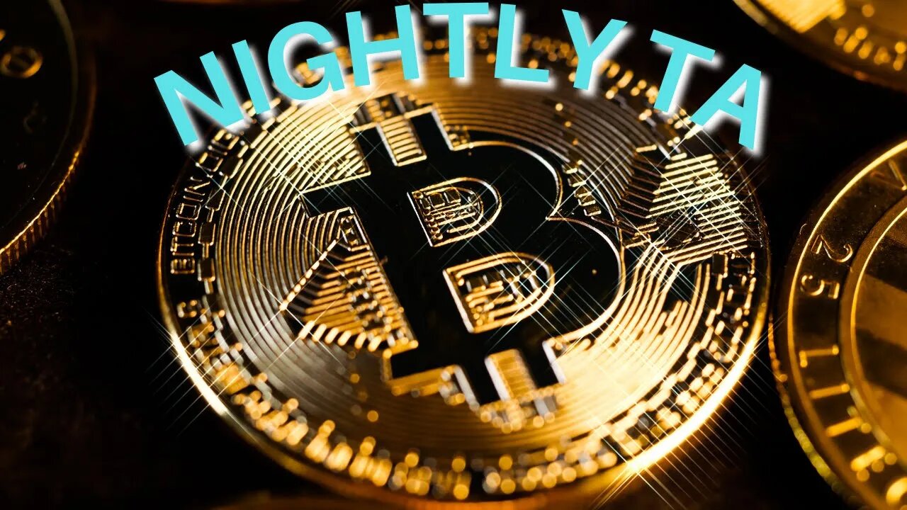 Bitcoin Nightly Breakdown Ep 18 - Multiple Bearish patterns