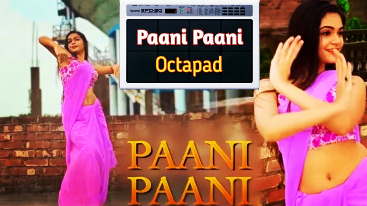 Paani Paani Octapad Cover || Roland spd 20 & 20x ||