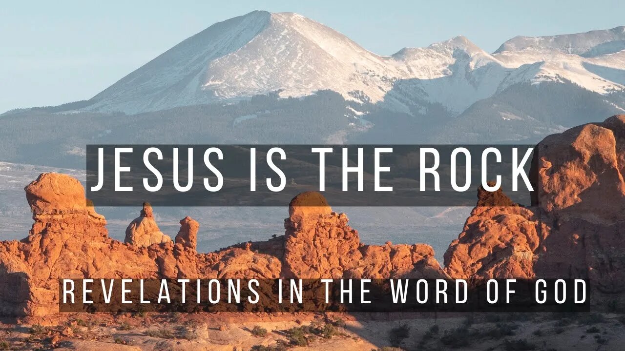 THE ROCK IS JESUS
