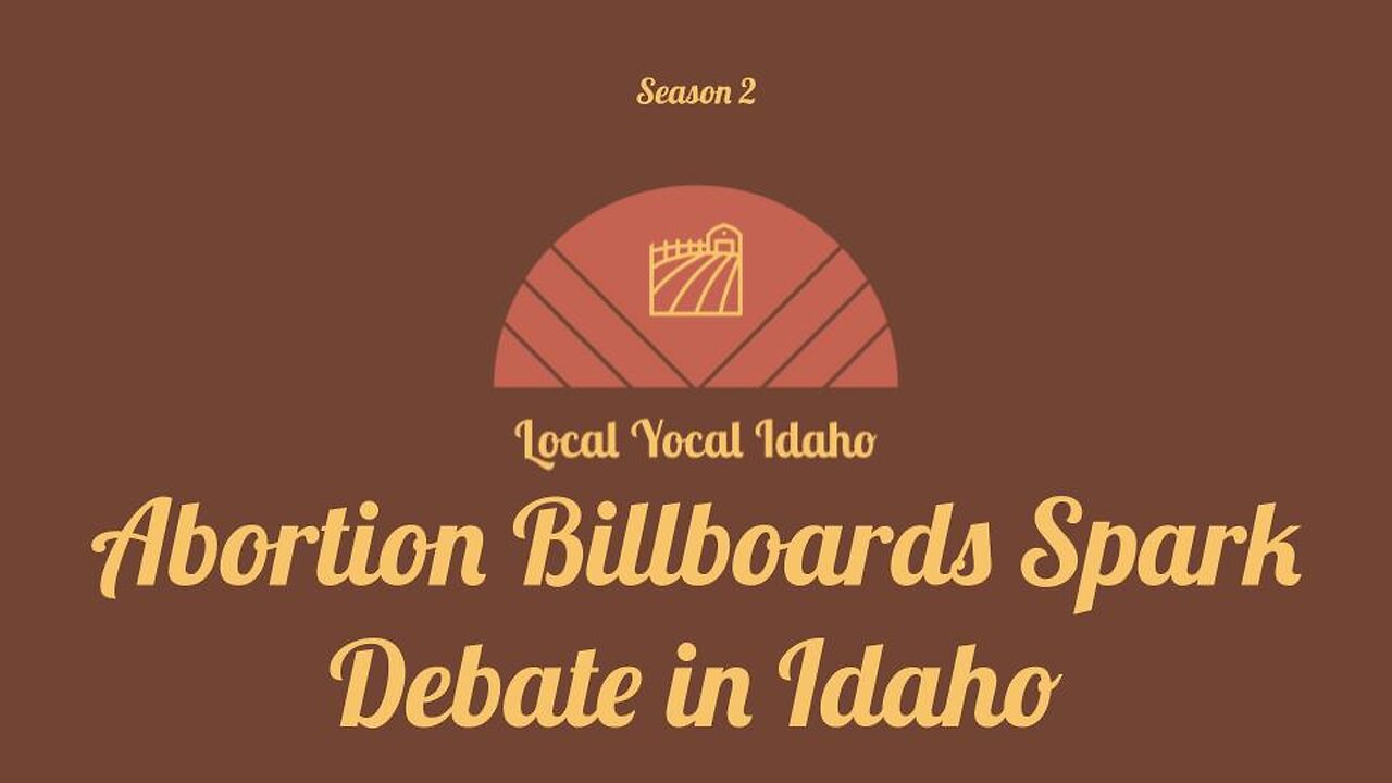 Abortion Billboards Spark Debate in Idaho