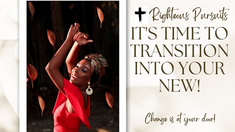 Prophetic Word: Transition 🍁