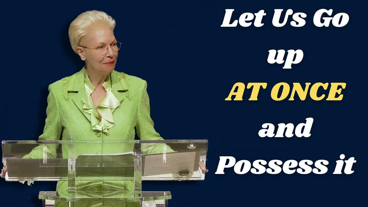 Let Us Go Up at Once and Possess It | Pastor Cheryl S Jackson