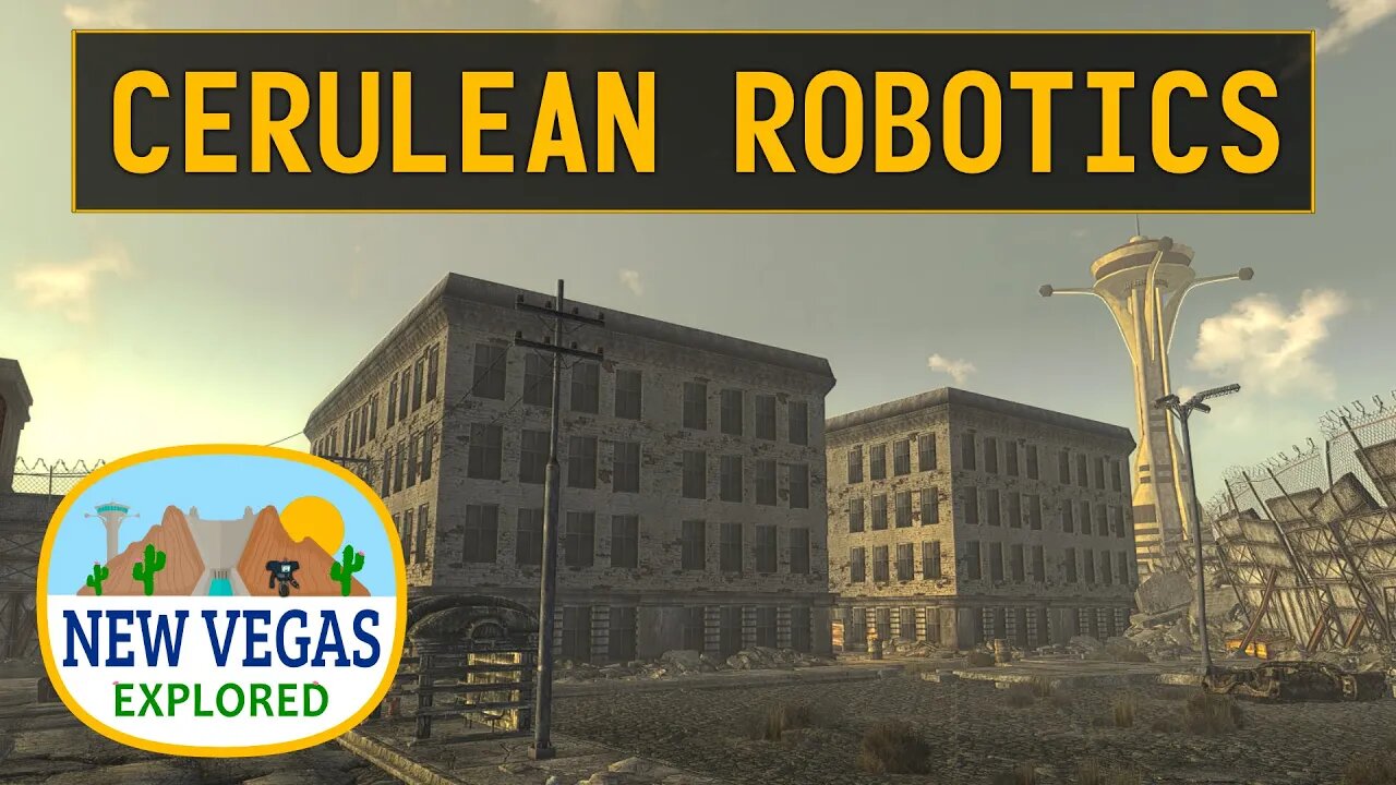 Cerulean Robotics | Fallout New Vegas