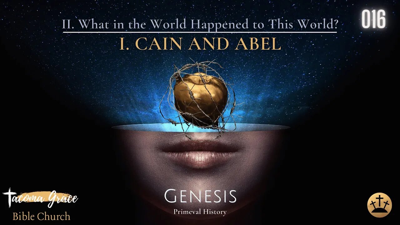 Cain & Abel | Genesis 4:1-8