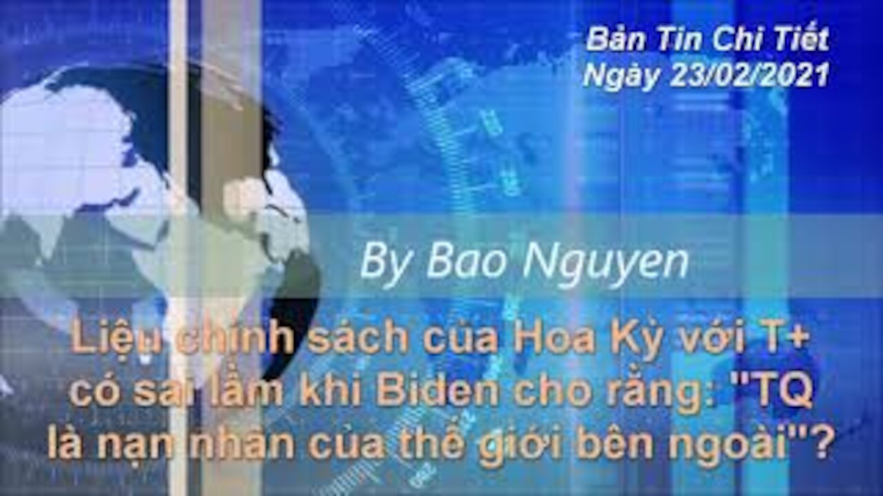 Khi Biden cho rằng: "Trung Quốc là nạn nhân của thế giới bên ngoài", chính sách Mỹ-Trung có sai lầm?