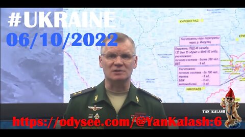 #UKRAINE. Briefing du Ministère de la défense Russe . 06/10/2022 V.F