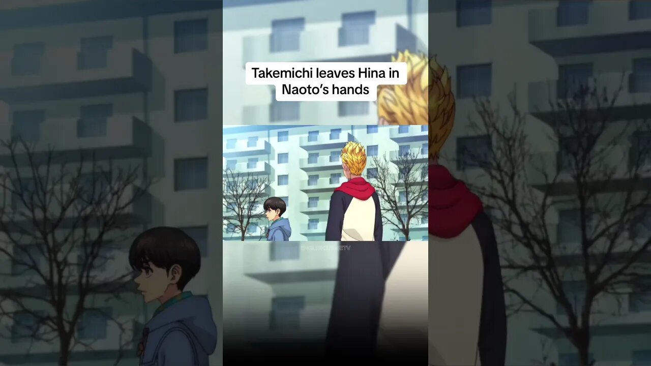 Takemichi leaves Hina in Naoto’s hands 😁 #anime #tokyorevengers #fyp