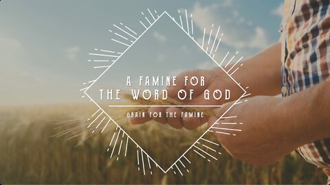 A Famine For The Word of God - Jacob Prasch