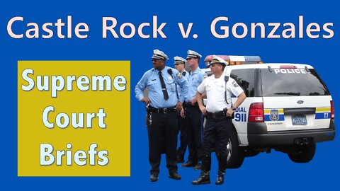 No, the Police Don't Always Have to Help You | Castle Rock v. Gonzales