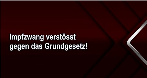 Impfzwang verstösst gegen das Grundgesetz!