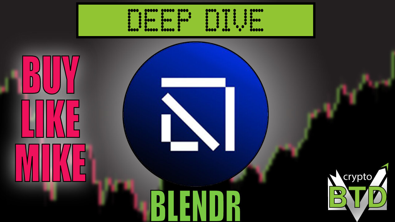 📢 BLENDR NETWORK: Deep Dive [What is BLENDR?] Buy or pass?!