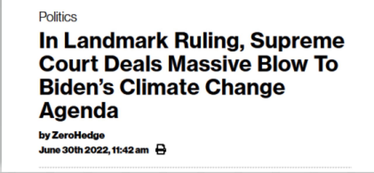 BIDEN'S CLIMATE AGENDA STOPPED BY SUPREME COURT SO BIDEN VOW TO TAKE EXECUTIVE ACTION