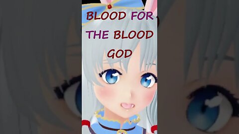 BLOOD FOR THE BLOOD GOD 🩸 #shorts #vtuber #envtuber #vtuberuprising #memes #bunnyvtuber #bloodgod