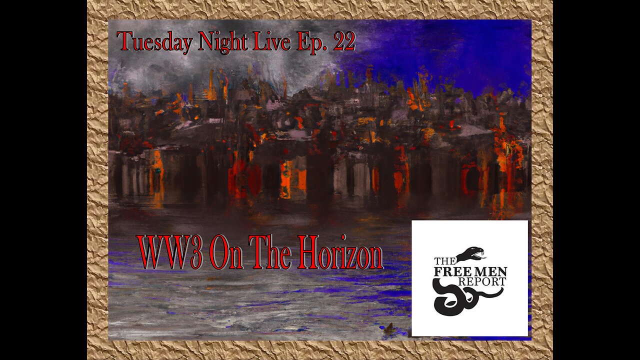 Tuesday Night Live Ep. 22: Russia-Ukraine War May Prompt US to Reinstate Draft